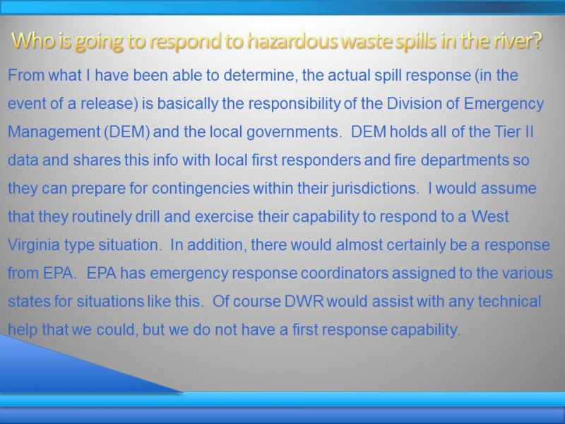 Who are responders to spills in river?